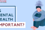is mental health important