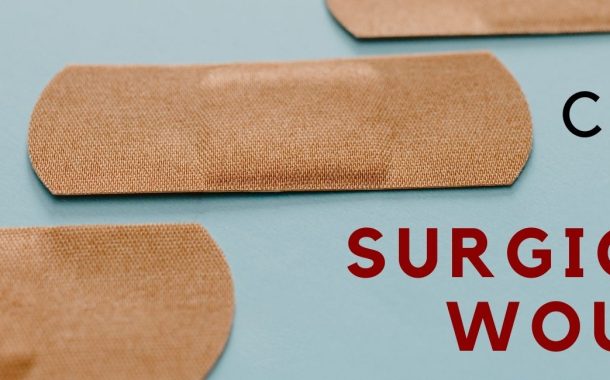 Care Of Surgical Wound